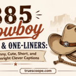 385 Cowboy Puns & One-Liners Funny, Cute, Short, and Downright Clever Captions