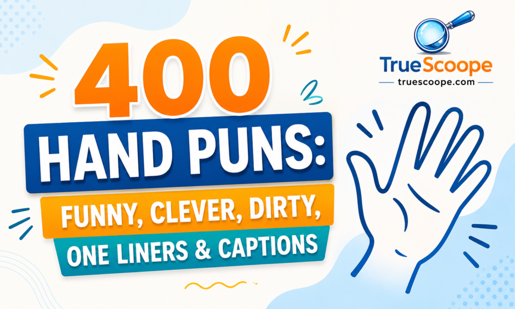 400 Hand Puns Funny, Clever, Dirty, One Liners & Captions
