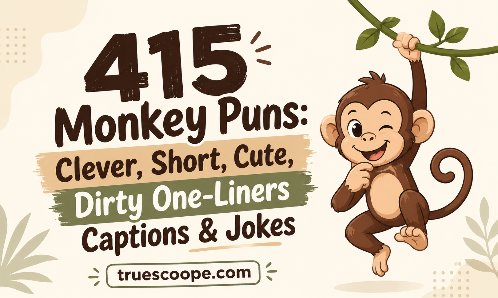 415 Monkey Puns Clever, Short, Cute, Dirty One-Liners Captions & Jokes