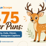 475 Deer Puns Funny, Cute, Clever, Short & Instagram Captions
