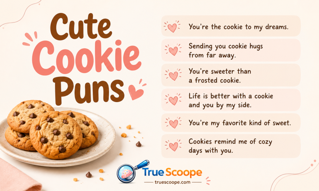 Cute Cookie Puns