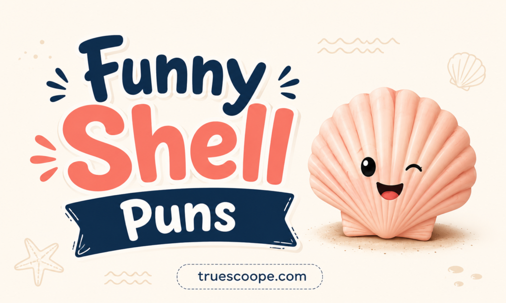 Funny Shell Puns
