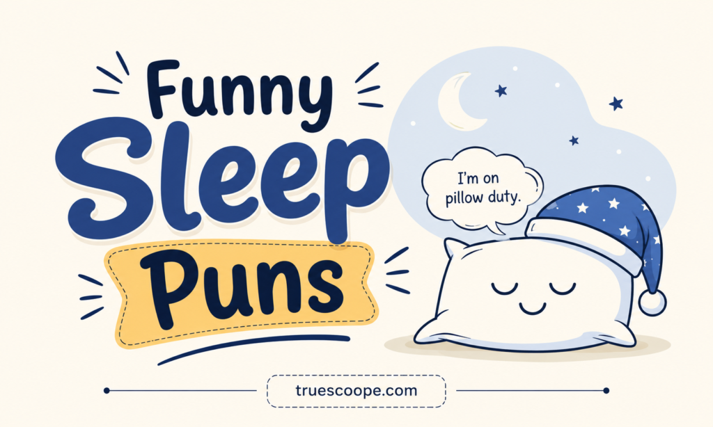 Funny Sleep Puns