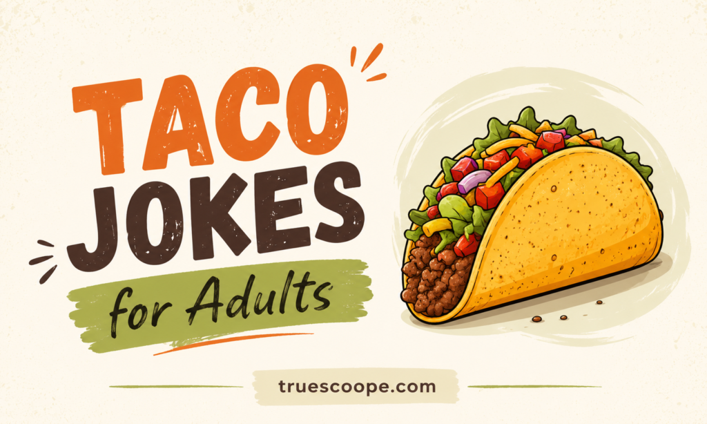 Taco Jokes for Adults