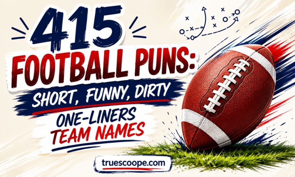 415-football-puns-short-funny-dirty-one-liners-team-names