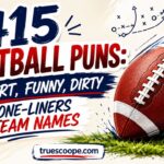 415-football-puns-short-funny-dirty-one-liners-team-names