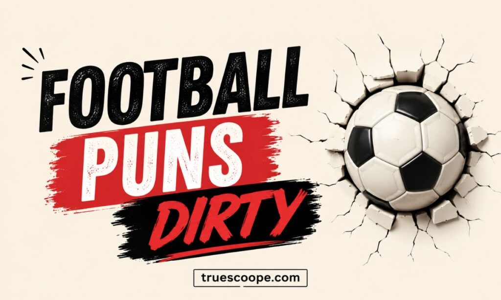 football-puns-dirty
