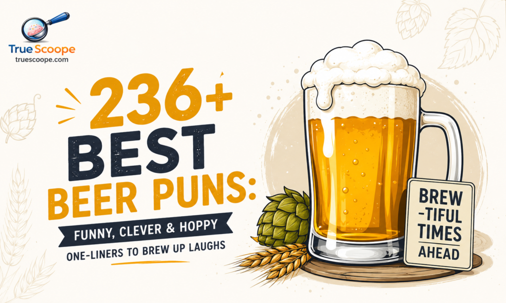 236+ Best Beer Puns Funny, Clever & Hoppy One-Liners to Brew Up Laughs