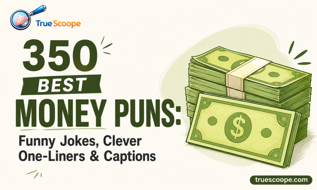 350 Best Money Puns: Funny Jokes, Clever One-Liners & Captions