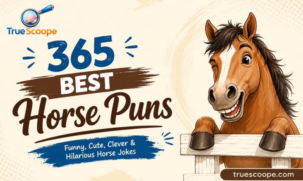 365 Best Horse Puns Funny, Cute, Clever & Hilarious Horse Jokes