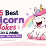 375 Best Unicorn Jokes for Kids & Adults Funny, Short, Clean and Dirty