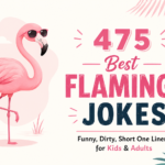 475 Best Flamingo Jokes Funny, Dirty, Short One Liners for Kids & Adults