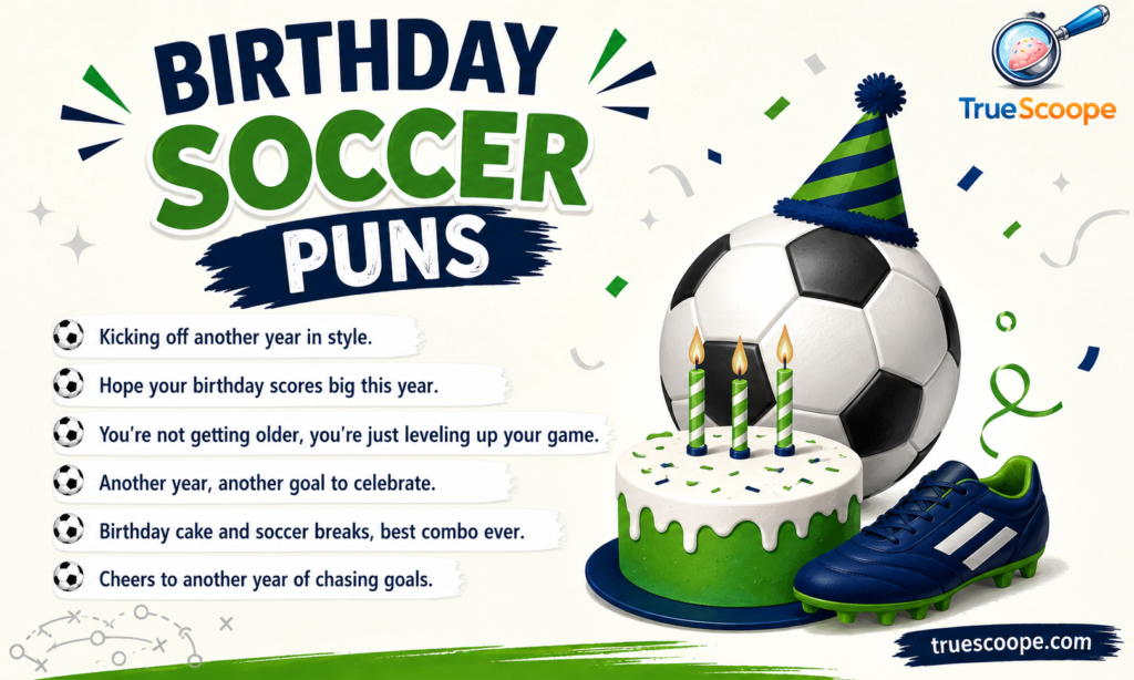 Birthday Soccer Puns 🎉