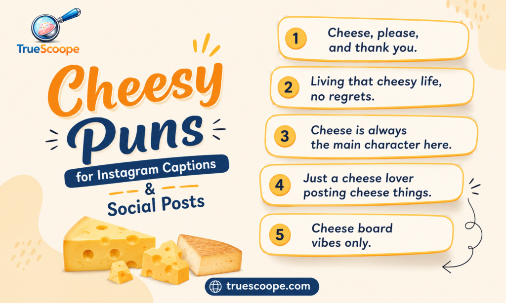 Cheesy Puns for Instagram Captions & Social Posts
