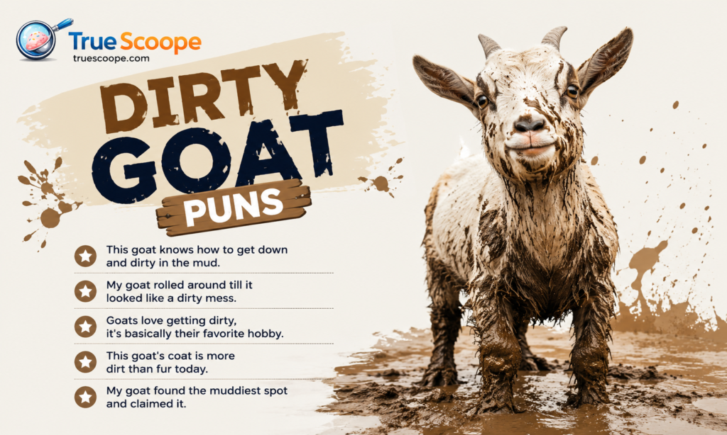 Dirty Goat Puns