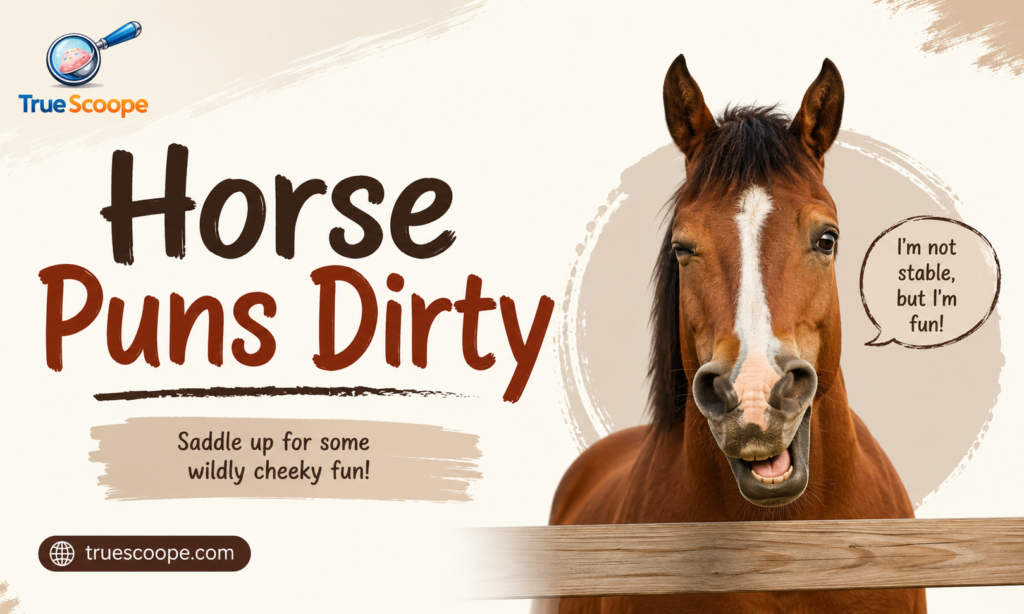 Horse Puns Dirty