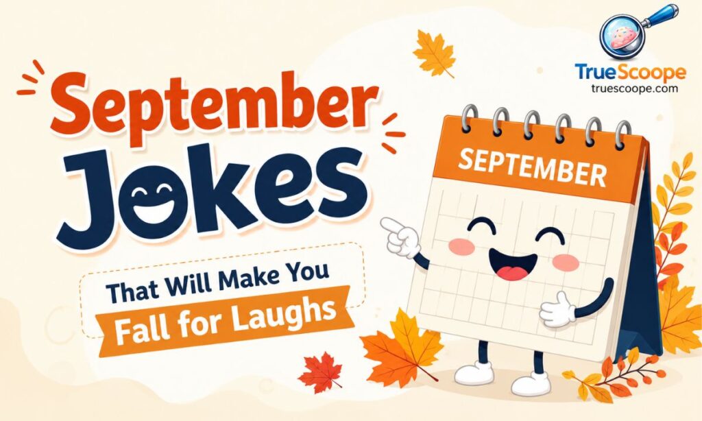 300+ September Jokes That Will Make You Fall for Laughs