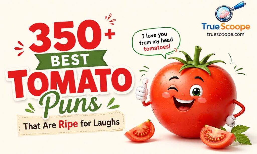 350+ Best Tomato Puns That Are Ripe for Laughs