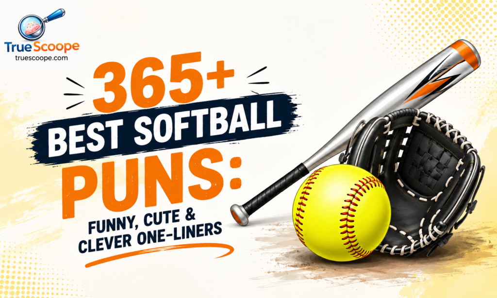 365+ Best Softball Puns Funny, Cute & Clever One-Liners