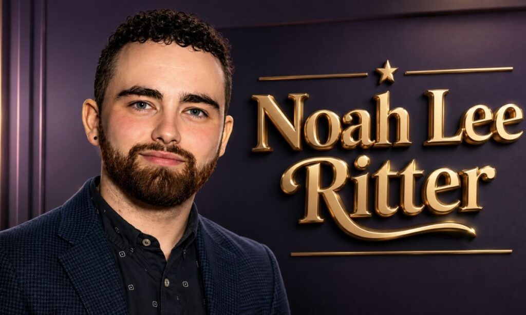 Noah Lee Ritter: Bio, Family, Career & Net Worth (2026)