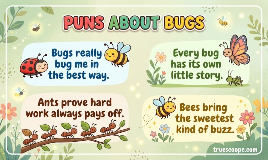 Puns About Bugs